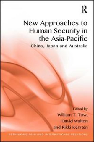 New Approaches to Human Security in the Asia-Pacific