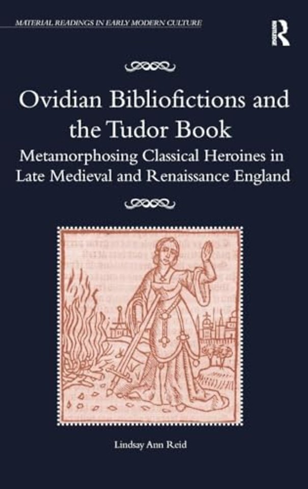 Ovidian Bibliofictions and the Tudor Book