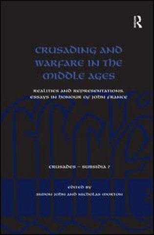 Crusading and Warfare in the Middle Ages