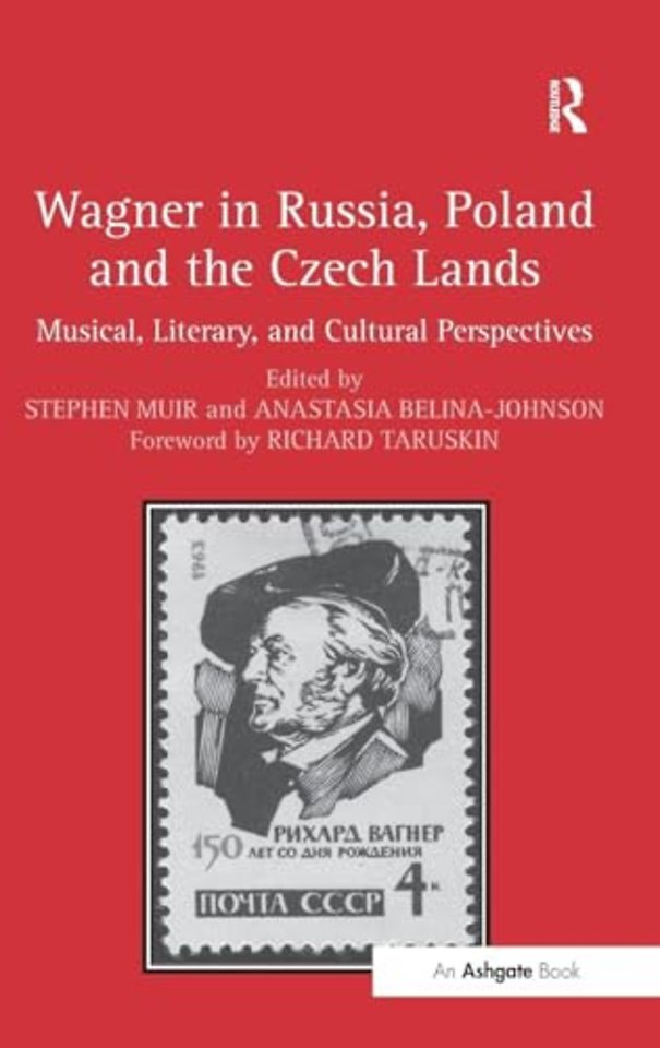 Wagner in Russia, Poland and the Czech Lands