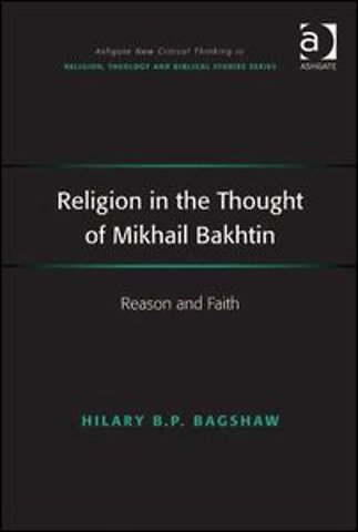Religion in the Thought of Mikhail Bakhtin