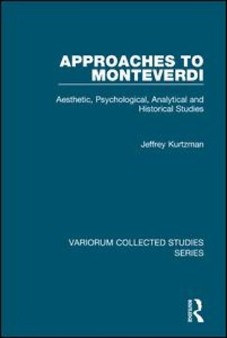 Approaches to Monteverdi