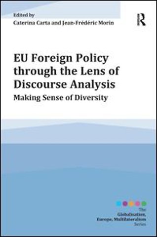 EU Foreign Policy through the Lens of Discourse Analysis