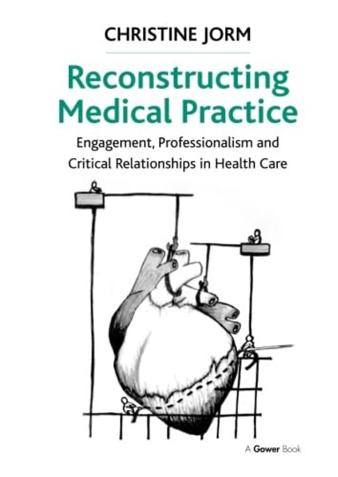 Reconstructing Medical Practice
