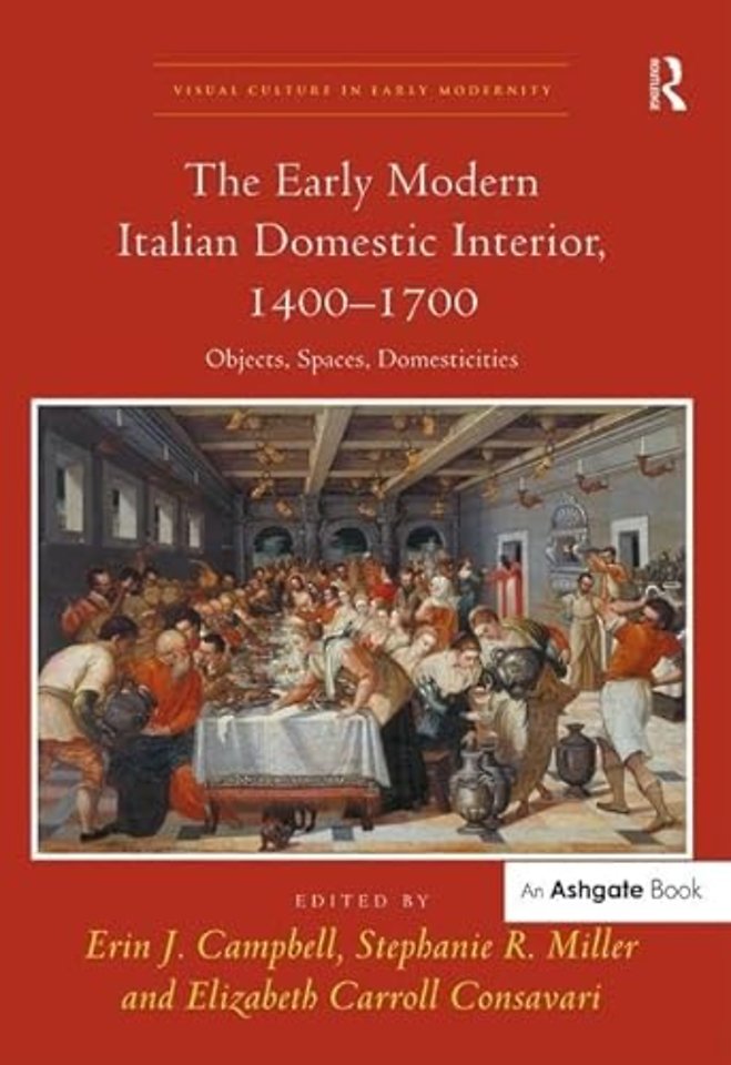 Early Modern Italian Domestic Interior, 1400–1700