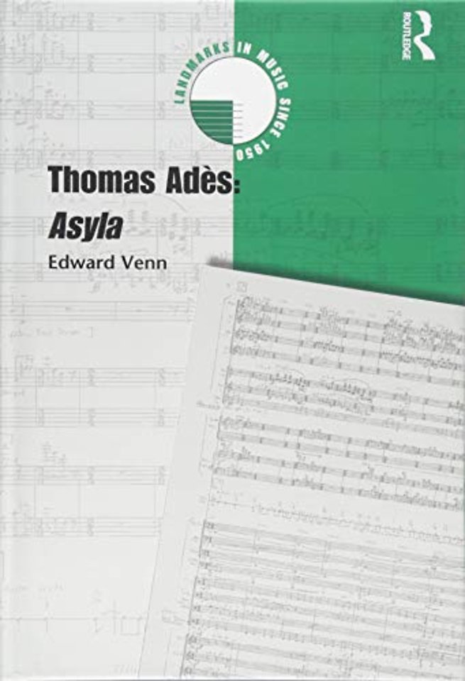 Thomas Adès: Asyla