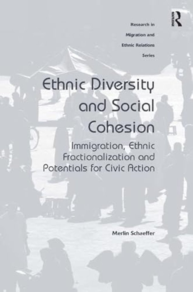 Ethnic Diversity and Social Cohesion
