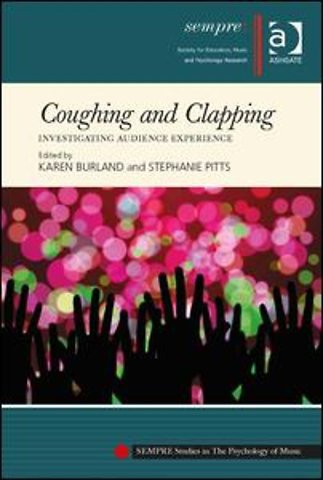 Coughing and Clapping: Investigating Audience Experience