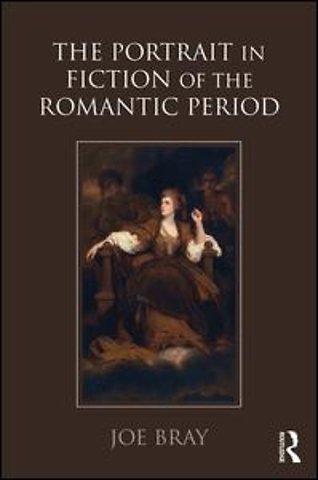 Portrait in Fiction of the Romantic Period