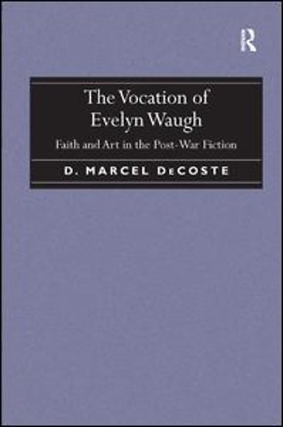 Vocation of Evelyn Waugh