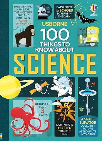 100 Things to Know About Science