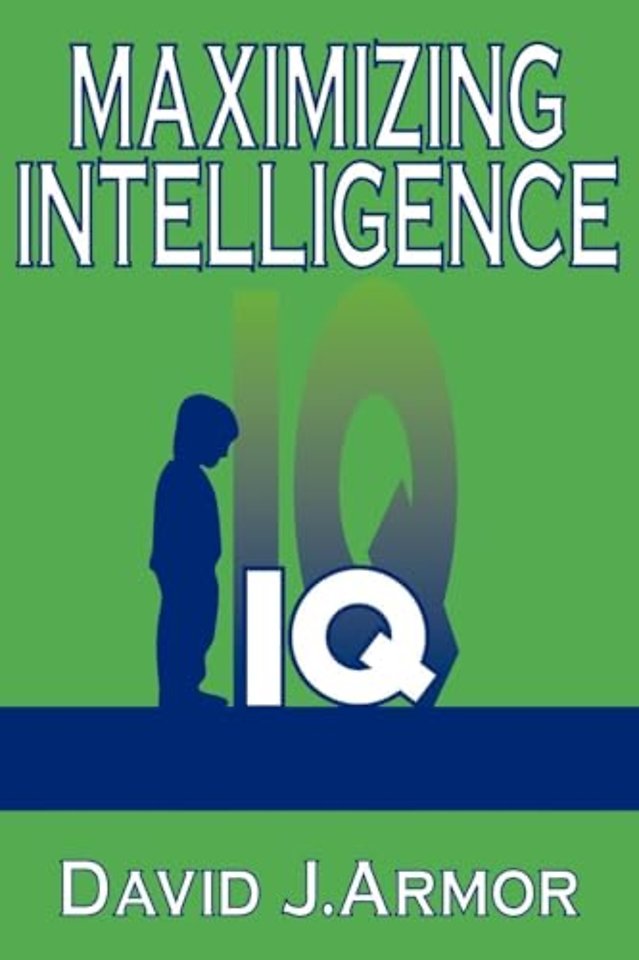 Maximizing Intelligence