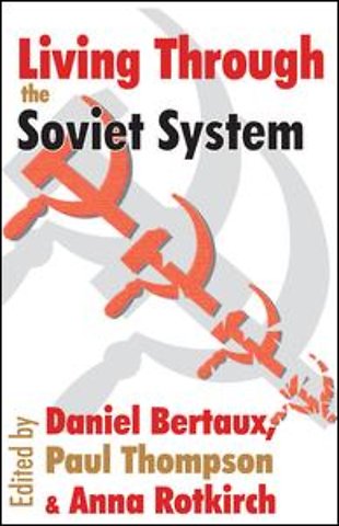 Living Through the Soviet System