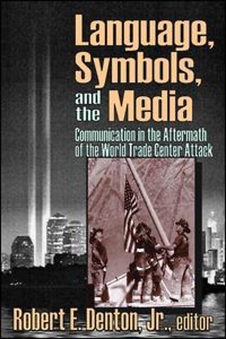 Language, Symbols, and the Media