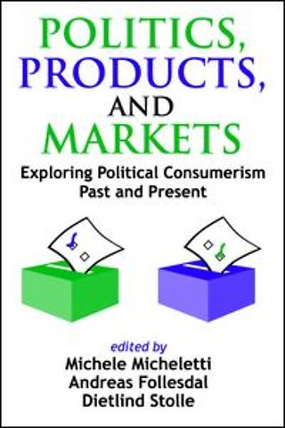 Politics, Products, and Markets