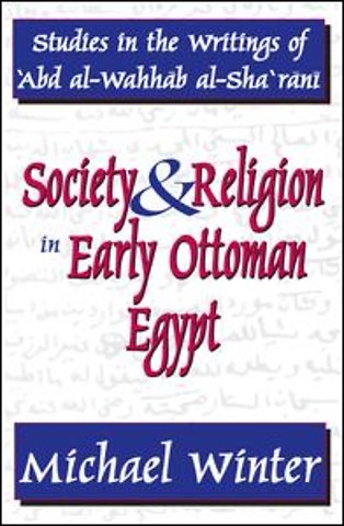 Society and Religion in Early Ottoman Egypt