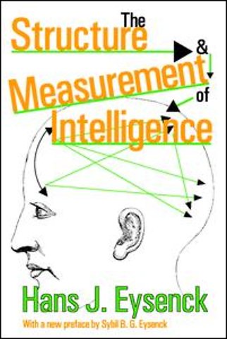 Structure and Measurement of Intelligence