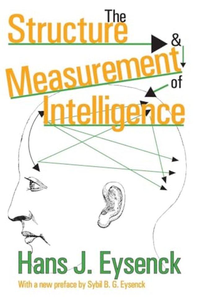 Structure and Measurement of Intelligence