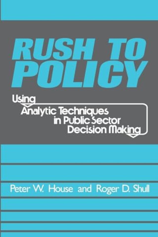Rush to Policy