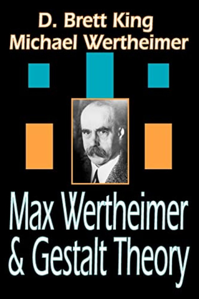 Max Wertheimer and Gestalt Theory
