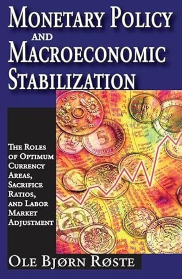 Monetary Policy and Macroeconomic Stabilization