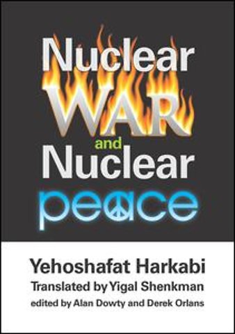 Nuclear War and Nuclear Peace