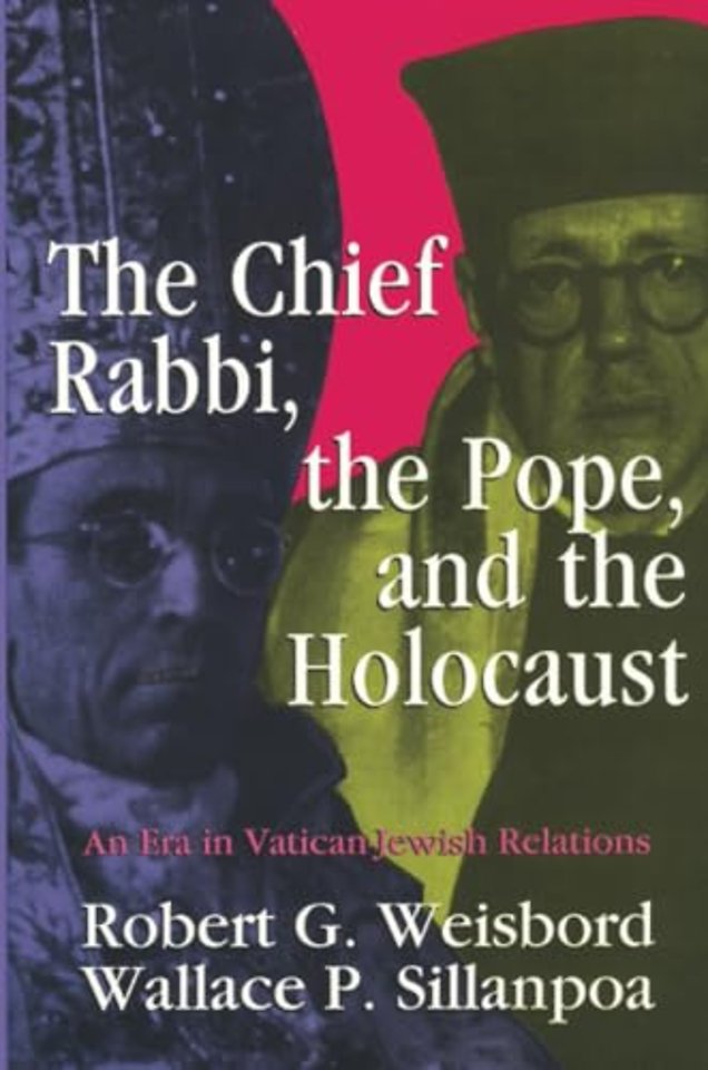 Chief Rabbi, the Pope, and the Holocaust