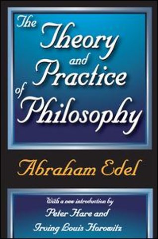 Theory and Practice of Philosophy