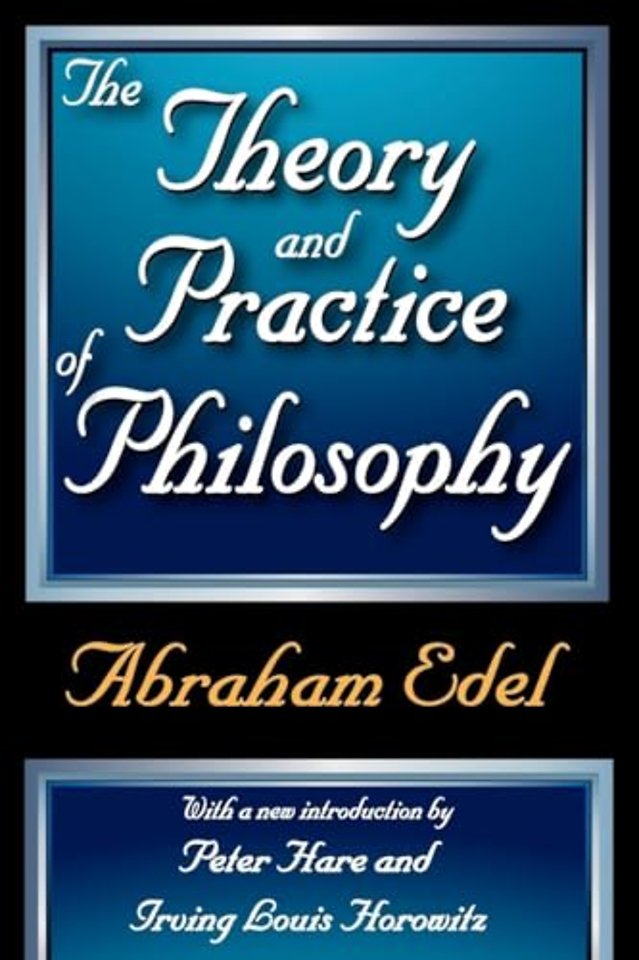 Theory and Practice of Philosophy