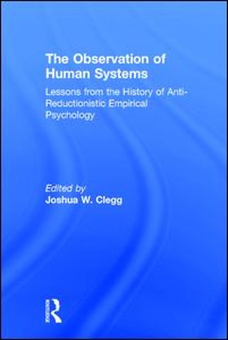 Observation of Human Systems