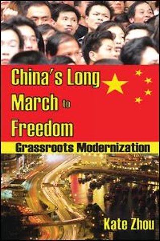 China's Long March to Freedom