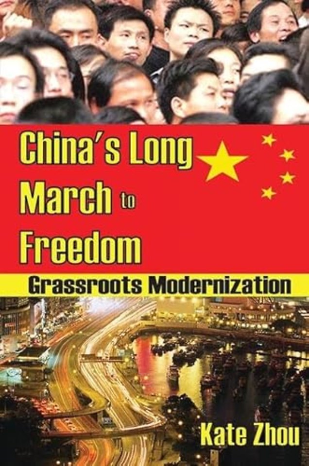 China's Long March to Freedom