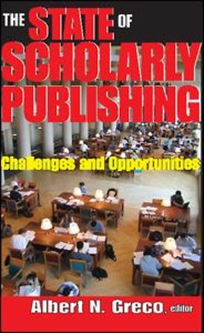 State of Scholarly Publishing