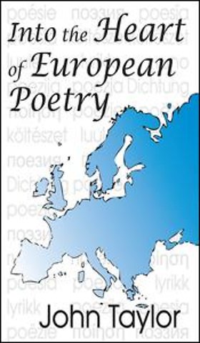 Into the Heart of European Poetry
