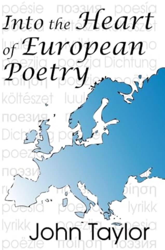 Into the Heart of European Poetry