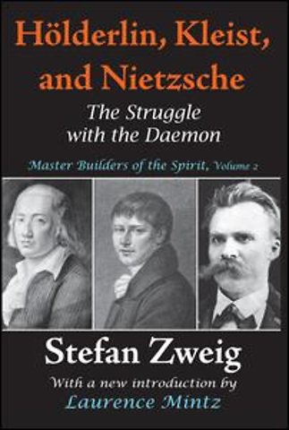 Holderlin, Kleist, and Nietzsche