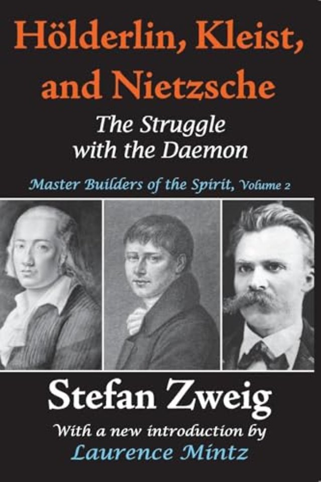 Holderlin, Kleist, and Nietzsche