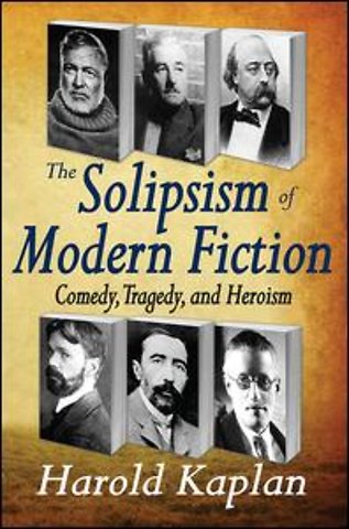 Solipsism of Modern Fiction