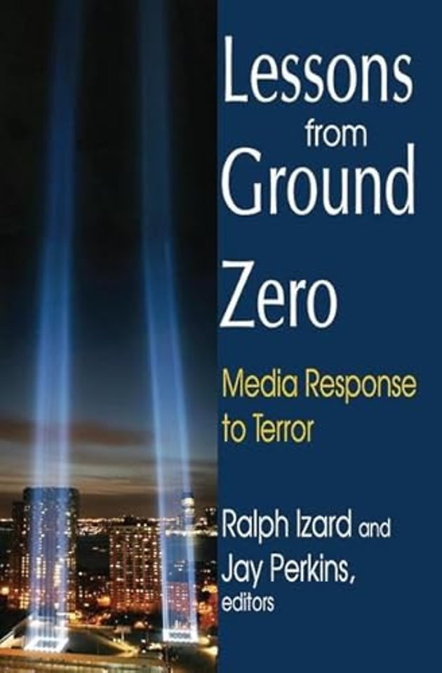 Lessons from Ground Zero