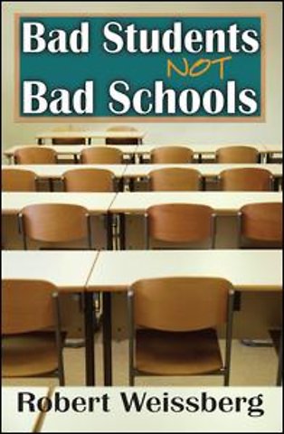 Bad Students, Not Bad Schools