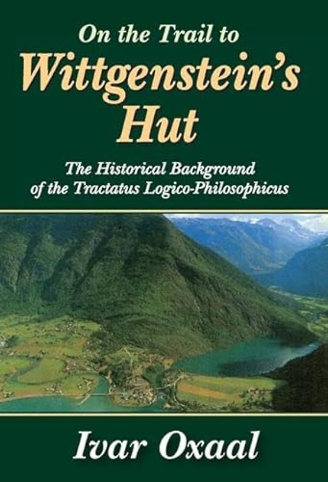 On the Trail to Wittgenstein's Hut