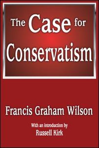 Case for Conservatism
