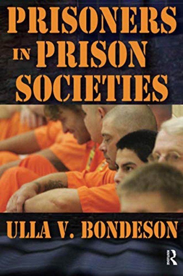 Prisoners in Prison Societies