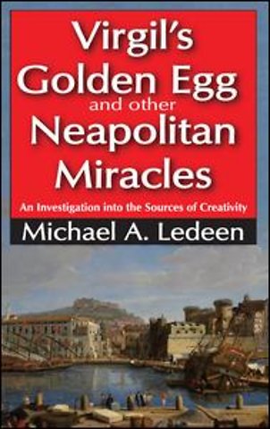 Virgil's Golden Egg and Other Neapolitan Miracles