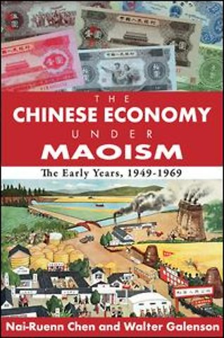 Chinese Economy Under Maoism