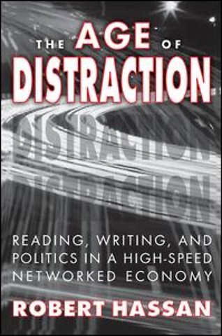Age of Distraction