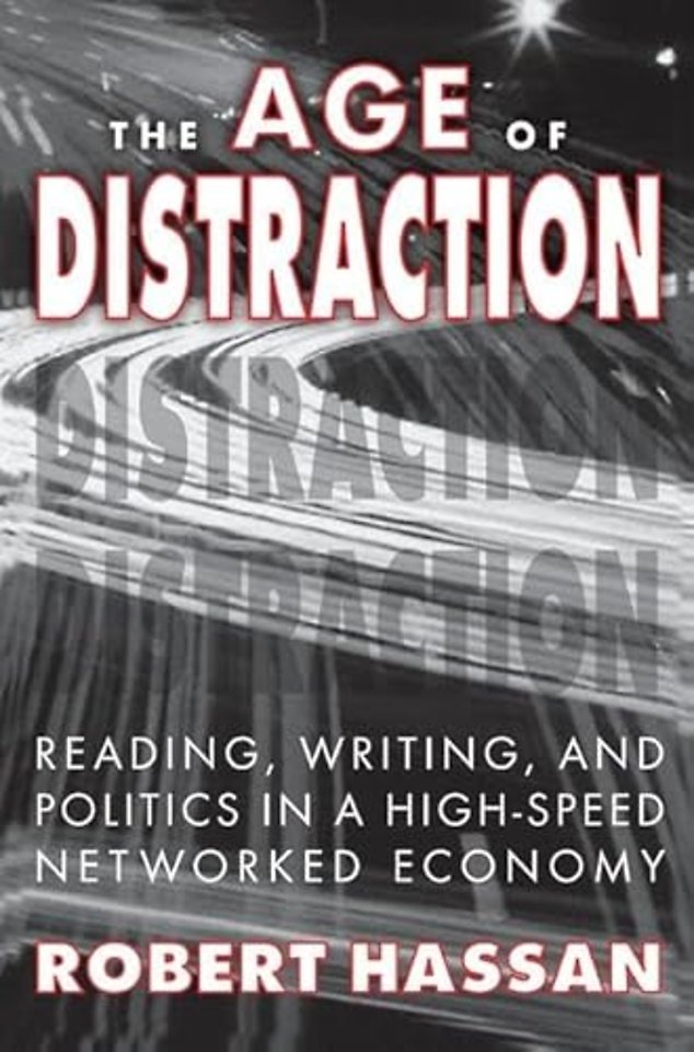 Age of Distraction