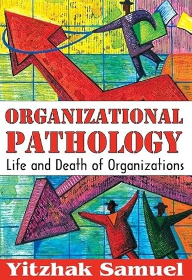 Organizational Pathology