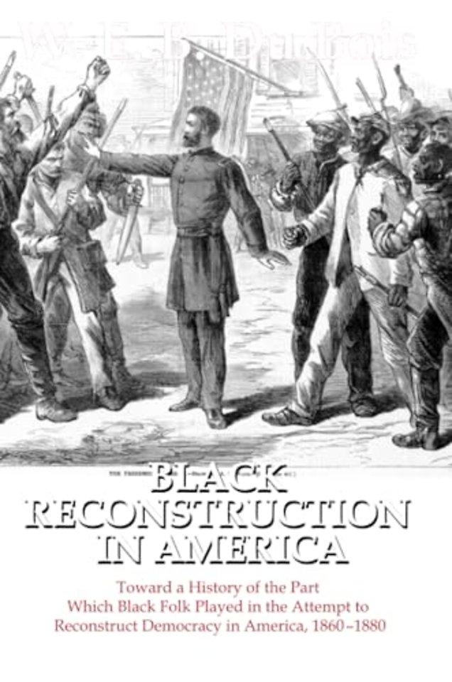 Black Reconstruction in America