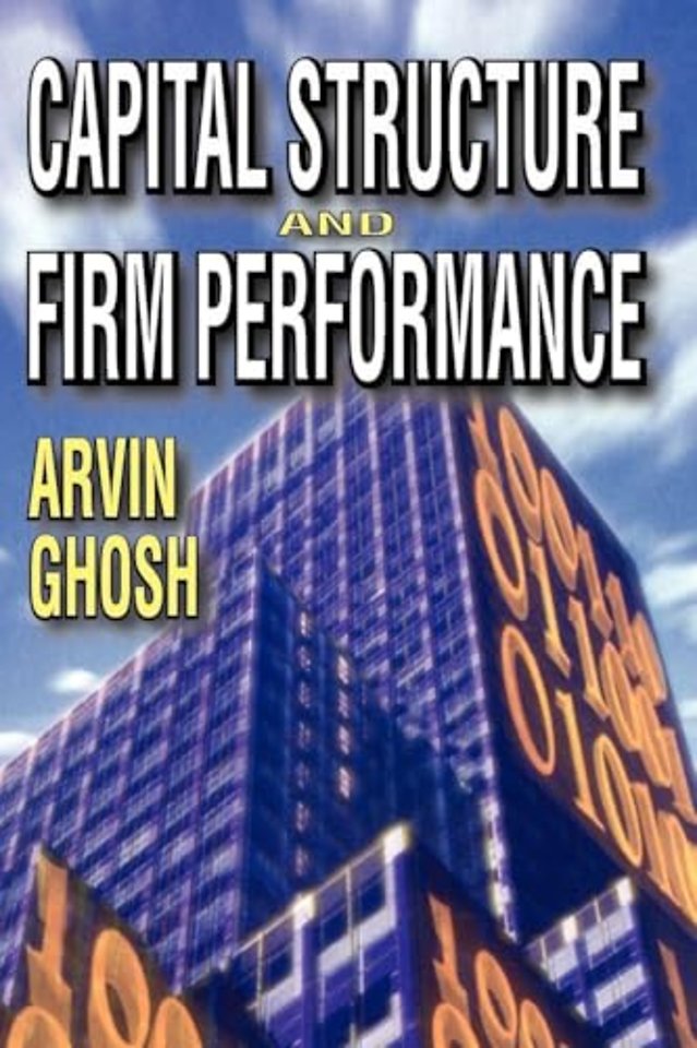 Capital Structure and Firm Performance